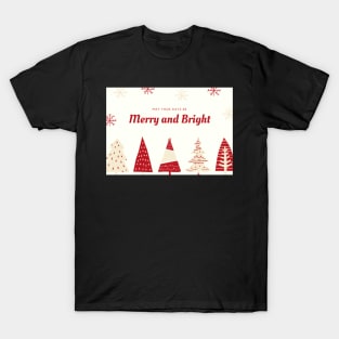 Merry and Bright Christmas T-Shirt